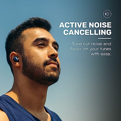 Man wearing earbuds with active noise cancelling feature.