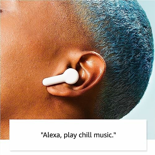 Person wearing a white earbud with text 'Alexa, play chill music.'