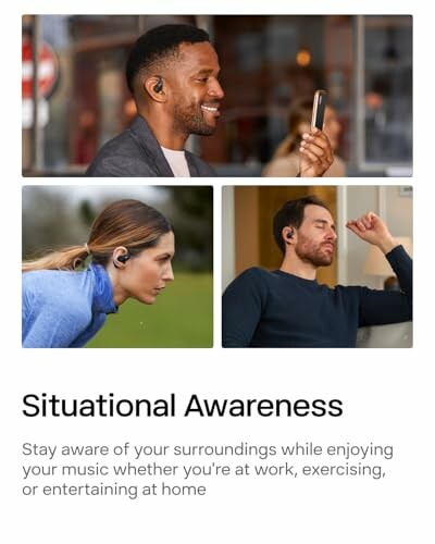 People using earbuds in different settings for situational awareness.